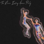 The Never Ending House Party