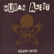 Bravo Boys by Human Alert