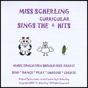 Miss Scherling Sings the Curricular Hits