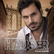 HAUSER Plays Morricone - Visual Album