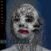 yourself: ATTITUDE
