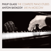 Philip Glass: The Complete Piano Etudes (Live in Moscow)
