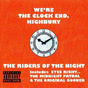 The Riders of the Night - We're The Clock End, Highbury