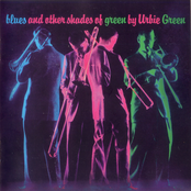 Its Too Late Now by Urbie Green