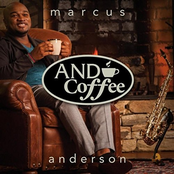 Marcus Anderson: And Coffee