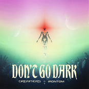 Don't Go Dark - Single