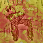 Unfashionably Late On Purpose