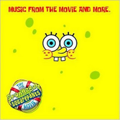 The SpongeBob SquarePants Movie: Music from the Movie and More...
