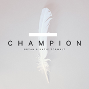 Bryan & Katie Torwalt: Champion