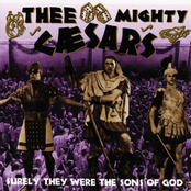 thee mighty caesars