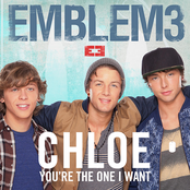 Emblem3: Chloe (You're the One I Want)