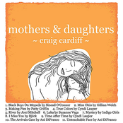 Craig Cardiff: Mothers & Daughters