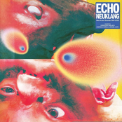 Echo Neuklang: Neo-Kraut-Sounds 1981-2023