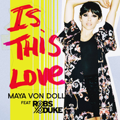 Is This Love - Single
