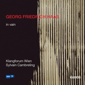 Georg Friedrich Haas: Haas: In Vain