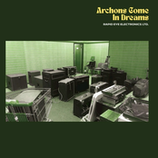 Archons Come In Dreams