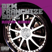 Dem Franchise Boyz: Ridin' Rims