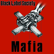 Black Label Society: Mafia