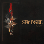 Stay Inside: Blight