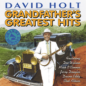 David Holt: Grandfather's Greatest Hits