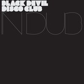 Black Devil Disco Club - Black Devil Disco Club In Dub Artwork