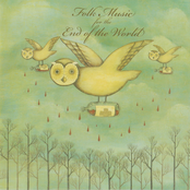 Folk Music For The End Of The World