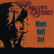 Nothing In This World by Mojo Blues Band