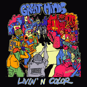 Great Minds: Livin’ n Color