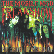 Psychotic Mob by The Mobile Mob Freakshow