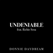 Undeniable (feat. Richie Sosa) - Single
