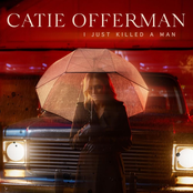 Catie Offerman: I Just Killed a Man