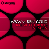 Break The Rules by W&w Vs. Ben Gold