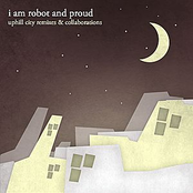 The Build by I Am Robot And Proud