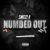 SwizZy B: Numbed Out