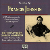Music Of Francis Johnson & Other 19th Century Black Composers