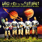 180 D'Gs to the Future! - The Music of Negativland as performed by the 180 Gs