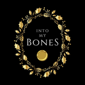 Into My Bones