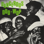 Dangerous Doo-Wop 1