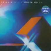 Trans X: Living On Video