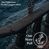 The Wellermen: One More Pull