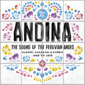 ANDINA: The Sound of the Peruvian Andes 1968-1978