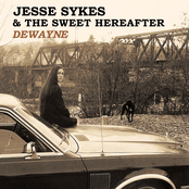 Jesse Sykes: Dewayne