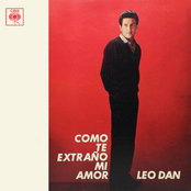 Leo Dan: Como Te Extraño Mi Amor