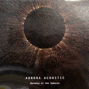Harmony Of The Spheres by Aurora Acoustic