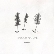 in our nature remixes