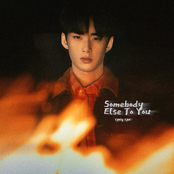 Somebody Else To You