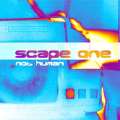 Not Human by Scape One