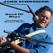 John Schneider: Good Ol' Boys
