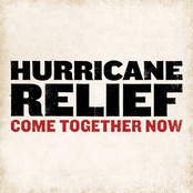 Hurricane Relief: Come Together Now