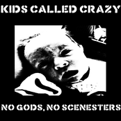 kids called crazy